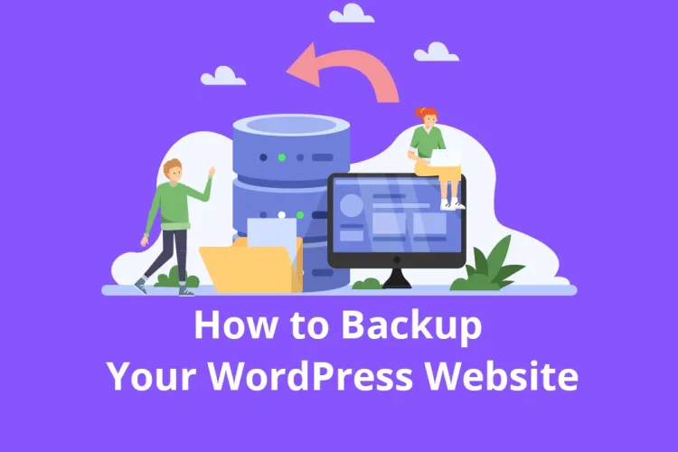 How to Backup Your WordPress Website