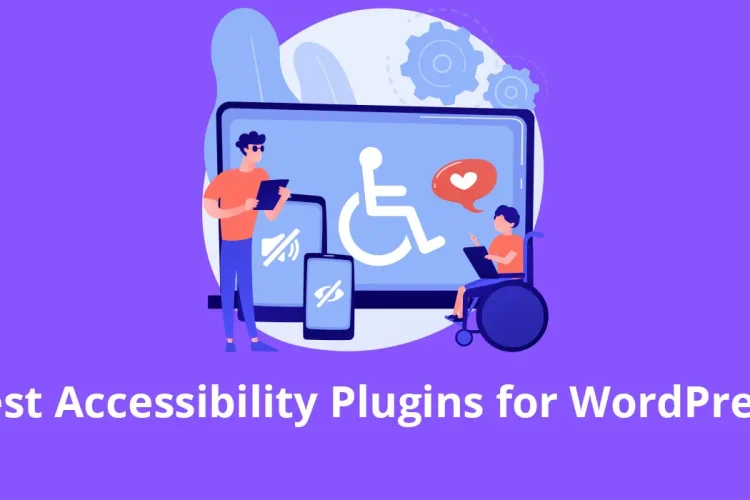 best accessibility WordPress plugins