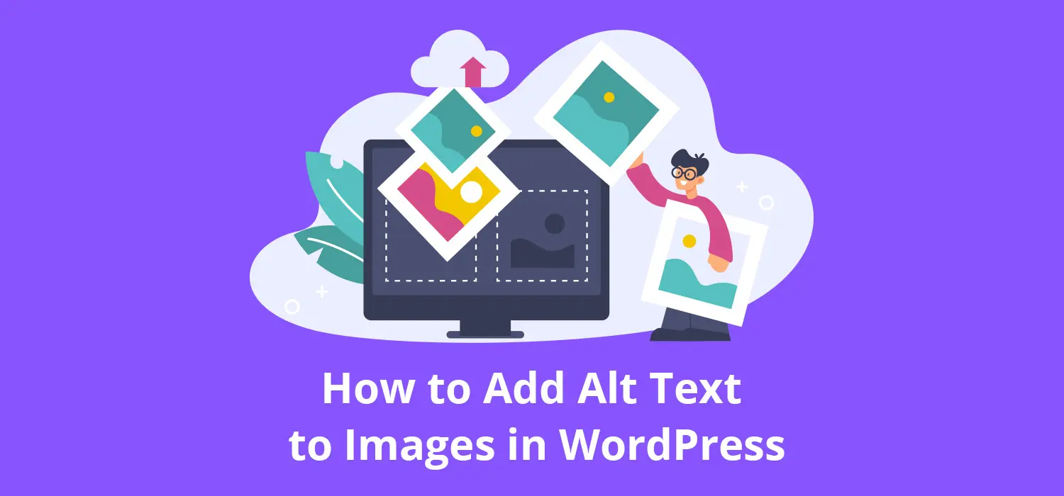 How to Add Alt Text to Images in WordPress